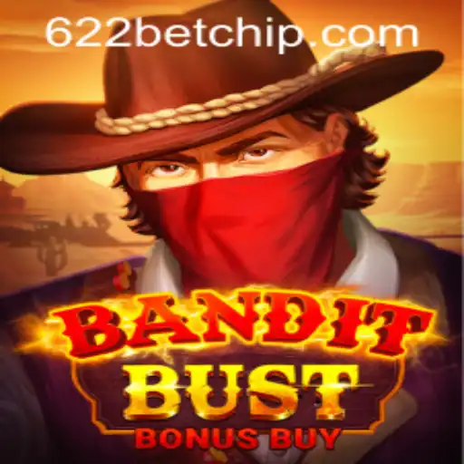 BanditBustBonusBuy Game Overview and Rules with 622bet PH Login